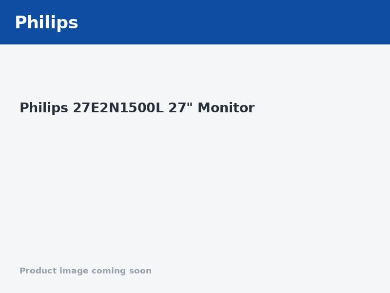 Philips 27E2N1500L 27" Monitor