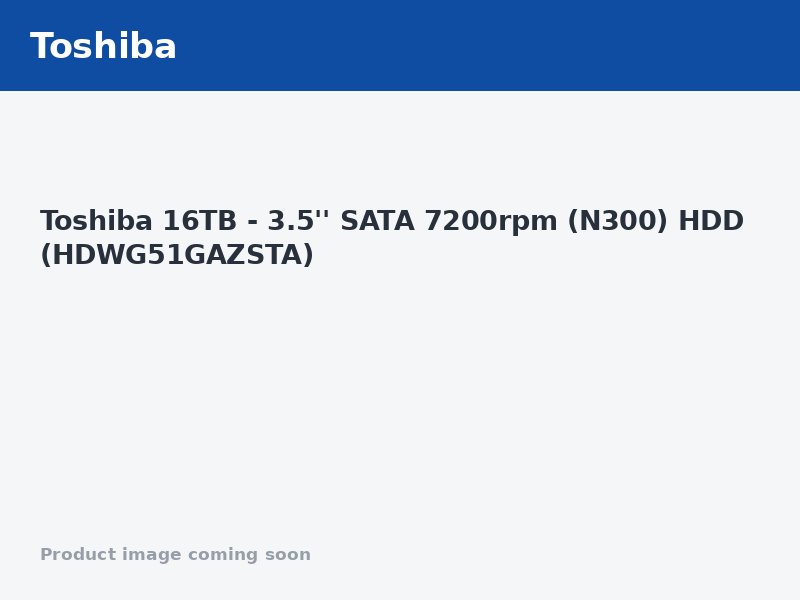 Toshiba 16TB - 3.5'' SATA 7200rpm (N300) HDD (HDWG51GAZSTA)