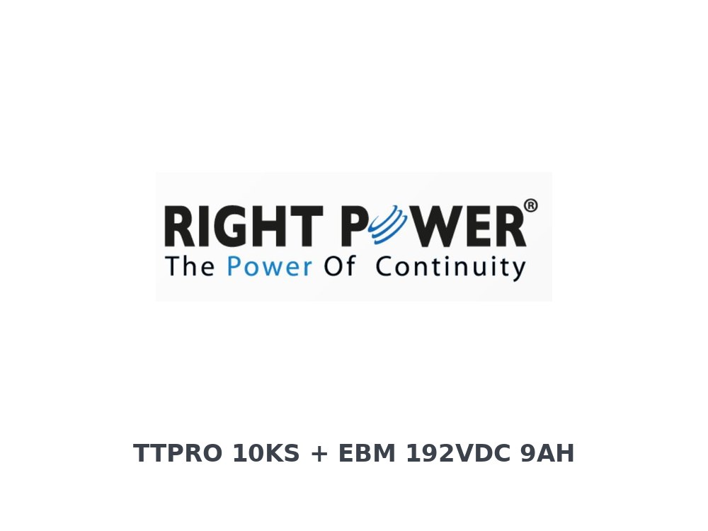 Right Power Titan PRO 10KS + EBM (192Vdc) 10KVA / 9000WATTS Online UPS