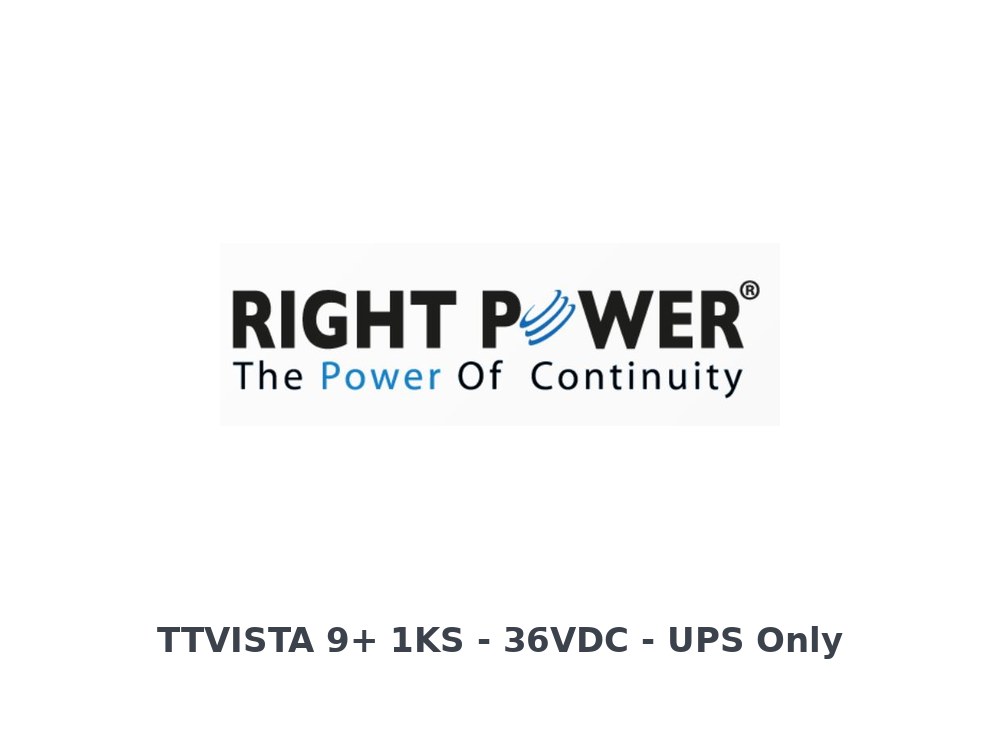 Right Power Titan Vista 9+ 1KS 1KVA / 900WATTS Online UPS